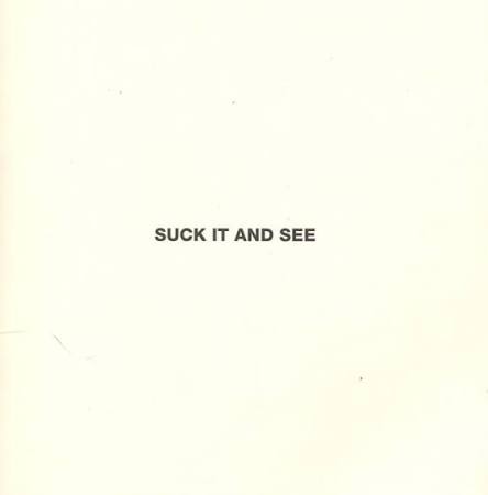 Suck It and See